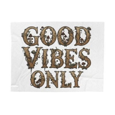 Blanket Throw Good Vibes Only Plush
