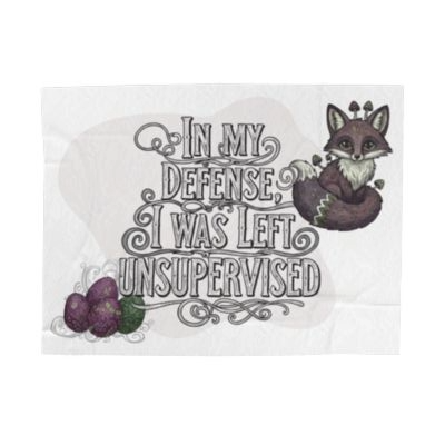 Blanket Throw In my defense... Plush